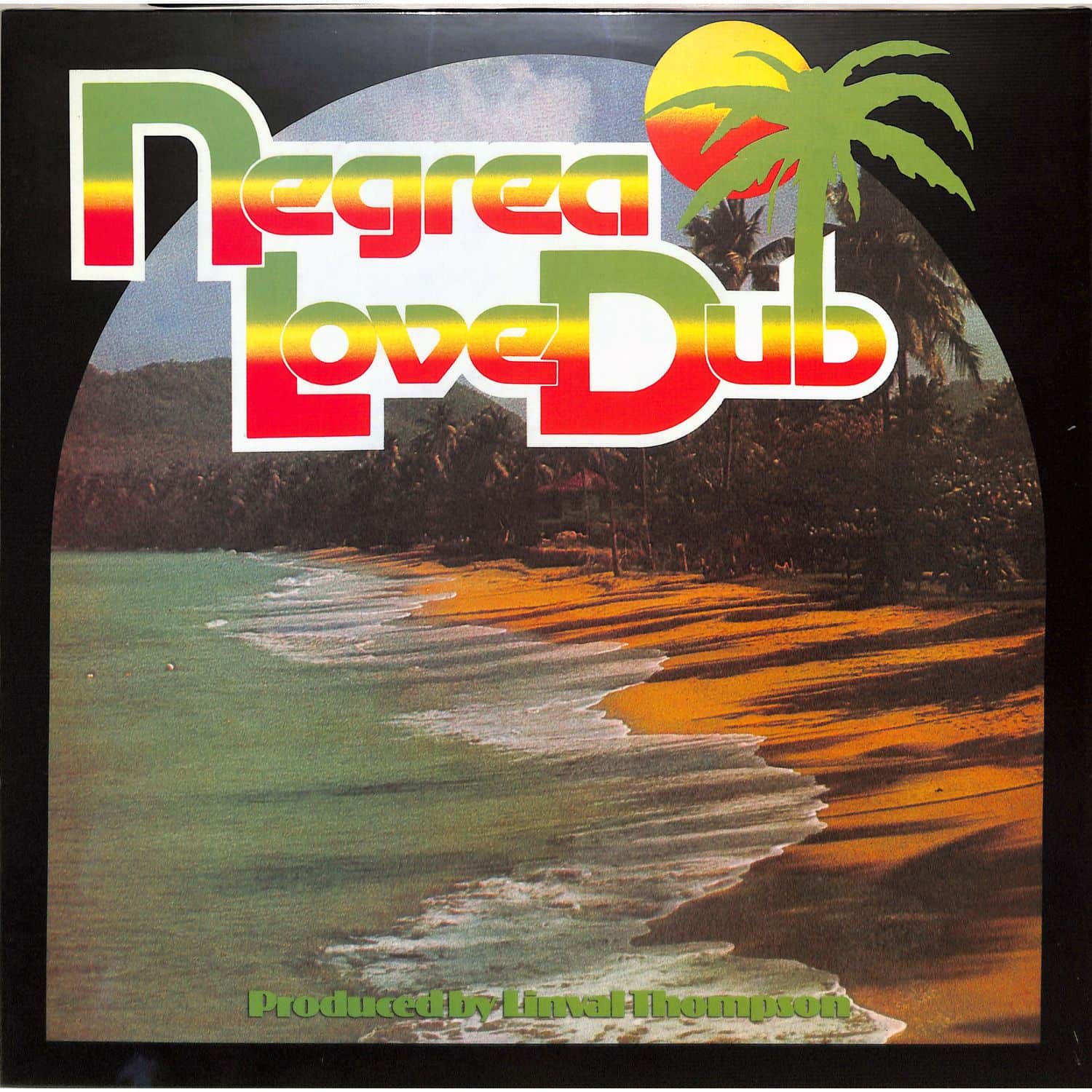 Linval Thompson - NEGREA LOVE DUB 
