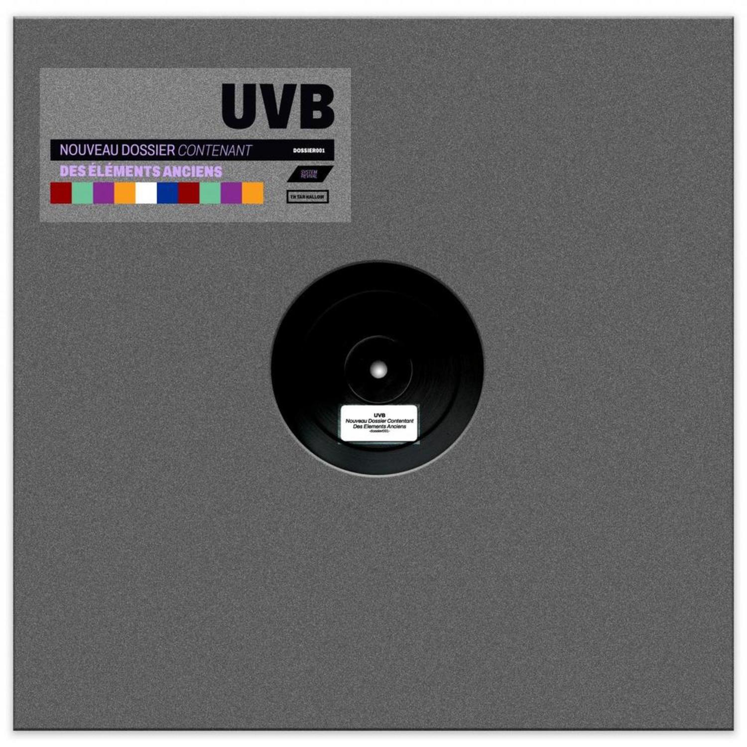 UVB - NOUVEAU DOSSIER CONTENANT DES ELEMENTS ANCIENS