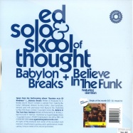 Back View : Ed Solo & Skool Of Thought - BABYLON BREAKS/BELIEVE IN THE - Against The Grain / ATG021