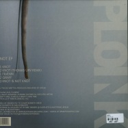 Back View : Vakum - KNOT EP (THOMAS URV REMIX) - Ploink / Ploink08