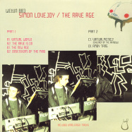 Back View : Simon Love Joy - THE RAVE AGE (2X12 INCH)(VINYL ONLY) - Welcome To Unreality / WETUN003