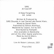 Back View : SIRS - ARRIVED EP - Live at Robert Johnson / Playrjc 066
