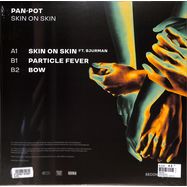 Back View : Pan-Pot - SKIN ON SKIN - Second State Audio / SNDST100