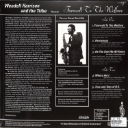 Back View : Wendell Harrison - FAREWELL TO THE WELFARE (LP) - Now Again / NA5213LP