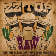 Back View : OST / ZZ Top - RAW ( THAT LITTLE OL BAND FROM TEXAS ) (CD) - Bmg Rights Management / 405053879076