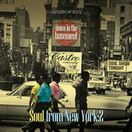 Back View : Various Artists - DOWN IN THE BASEMENT - SOUL FROM NEW YORK:2 (2CD) - History Of Soul Records / SOUL019