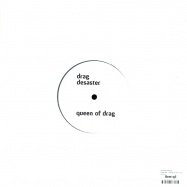 Back View : Drag Desaster - DRAG ME / QUEEN OF DRAG (10 inch) - Bootleg