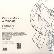 Back View : LP feat. Andrea Roma - A MICHELE - Mystika Records / gnm018
