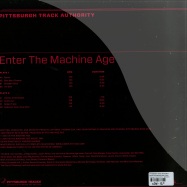 Back View : Pittsburgh Track Authority - ENTER THE MACHINE AGE (2X12) - Pittsburgh Track Authority / PGHTRXLP01