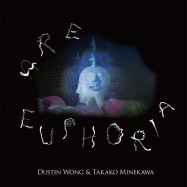 Back View : Dustin Wong & Takako Minekawa - ARE EUPHORIA (LP+MP3) - Thrill Jockey / THRILL439LP