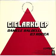 Back View : Daniele Baldelli and DJ Rocca - CIELARKO EP - Gottwax / GOTT05