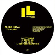 Back View : Aleqs Notal - CITY SMILE EP - Industrial Light / IL006