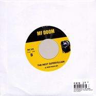 Back View : Notorious B.i.g. / MF Doom - OUTSTANDING / THE NEXT SUPERVILLIAN (7 INCH) - Big 45 / BIG245