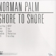 Back View : Norman Palm - SHORE TO SHORE (LP) - City Slang / slang9550073