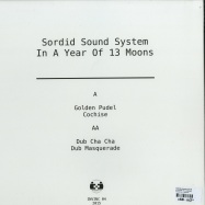 Back View : Sordid Sound System - IN A YEAR OF 13 MOONS - Invisible Inc / INVINC04
