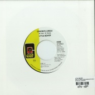 Back View : Little Beaver - ONE OF THESE FOOLS HAS GOT TO GO / CONCRETE JUNGLE (7 INCH) - Cat Records / CAT2008