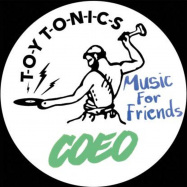 Back View : Coeo - MUSIC FOR FRIENDS - Toy Tonics / TOYT123
