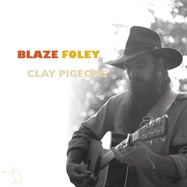Back View : Blaze Foley - CLAY PIGEONS (LP) - Lost Art Records / 00139587