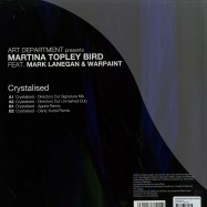 Back View : Art Department Presents Matina Topley Bird feat. Mark Lanegan & Warpaint - CRYSTALISED - No.19 Music / NO19040