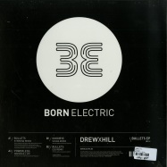 Back View : Drew X Hill - BULLETS - Born Electric / BE008 / 109896
