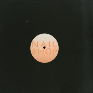 Back View : Maniqin - I AM MANIQIN EP - The Nail Shop / NAILS002