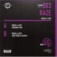 Back View : Raze - BREAK 4 LOVE - Champion Records / CHAMPCL003
