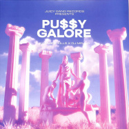 Back View : KARNAGE KILLS X DJ MELL G - PUSSY GALORE (B-STOCK) - Juicy Gang / JGR002
