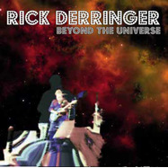 Back View : Rick Derringer - BEYOND THE UNIVERSE (LP) - Goldencore Records / GCR 20184-1