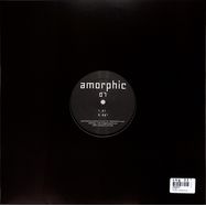 Back View : Amorphic - 01. Feb - Amorphic / AMORPHIC0102V