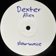 Back View : Dexter - ALIEN - Slow-wave / SW4