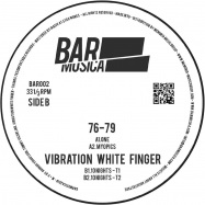 Back View : 76-79 / Vibration White Fingers - ONE NIGHT - Bar Musica / BARM002