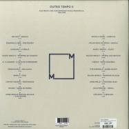 Back View : Various Artists - OUTRO TEMPO II - ELECTRONIC AND CONTEMPORARY MUSIC FROM BRAZIL 1984-1996 (2LP) - Music From Memory / MFM 041