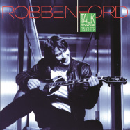 Back View : Robben Ford - TALK TO YOUR DAUGHTER (LP) - Music On Vinyl / MOVLPC1275