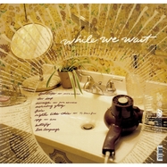 Back View : Kehlani - WHILE WE WAIT (LP) - Atlantic / 7567863934