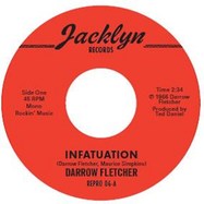 Back View : Darrow Fletcher - INFATUATION/WHAT HAVE I GOT NOW (7 INCH) - Ace Records / repro 006