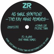 Back View : AC Soul Symphony - THE RAY MANG REMIXES - Z Records / ZEDD 12391