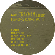 Back View : Corky Traxman Strong - FUNKBOMB REWORX VOL. 2 - Funkbombs / FUNKBOMB002