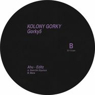 Back View : Ahu - EDITZ - Kolony Gorky / GORKY 5