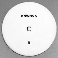 Back View : Unknown Artist - KNWN55 - Knowone / KNWN5.5b