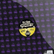 Back View : DJ Guy - INCENDIARY EP - Global Fire / Gfire001