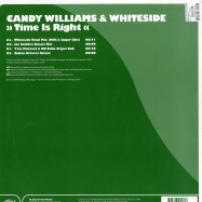 Back View : Candy Williams & Whiteside - TIME IS RIGHT - Milk & Sugar / Milk1166
