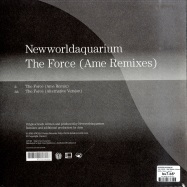 Back View : Newworldaquarium - THE FORCE / AME REMIX (10inch) - NWAQ / Delsin / ape-03