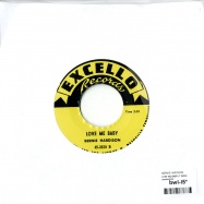 Back View : Bernie Hardison - LOVE ME BABY (7 INCH) - excello2020