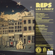 Back View : Reps - LIKE 2 PARTY - Flash Fry Records / FFR003