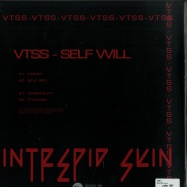 Back View : VTSS - SELF WILL - Intrepid Skin / SKIN001