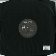 Back View : Third Wife - EVERYBODY MAKES MISTAKES - Third Wife / WIFE003