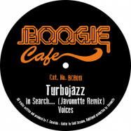 Back View : Turbojazz - IN SEARCH EP (JAVONNTTE REMIX) - Boogie Cafe / BCB010
