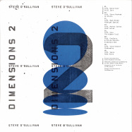 Back View : Steve O Sullivan - DIMENSIONS II (2LP) - Sushitech / SUSH 57