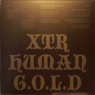 Back View : XTR Human - G.O.L.D. (LP) - Braid Records / BR//002