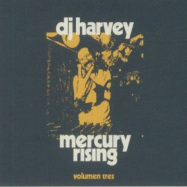 Back View : Various Artists - DJ HARVEY IS THE SOUND OF MERCURY RISING VOLUMEN TRES (CD) - Pikes Records / PIKESCD003